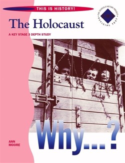 This is History! The Holocaust Student Book