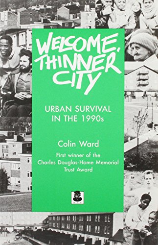 Welcome, Thinner City