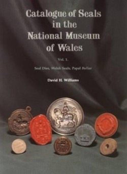 Catalogue of Seals in the National Museum of Wales