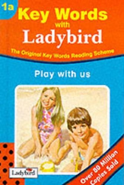 Play with Us - Key Words Reading Scheme A1
