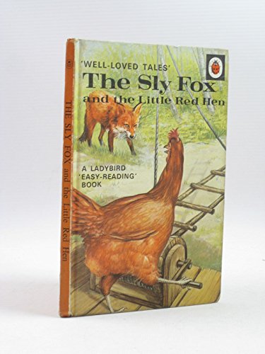 The Sly Fox and the Little Red Hen