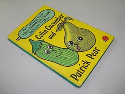 Colin Cucumber and Patrick Pear