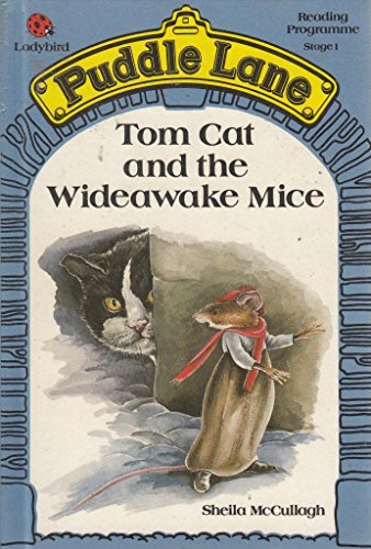 Tom Cat and the Wideawake Mice