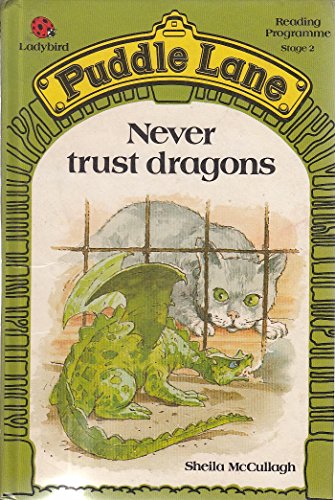 Never Trust Dragons