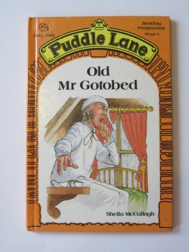 Old Mr. Gotobed