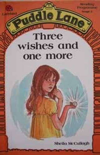 Three Wishes and One More