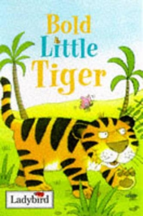 Bold Little Tiger
