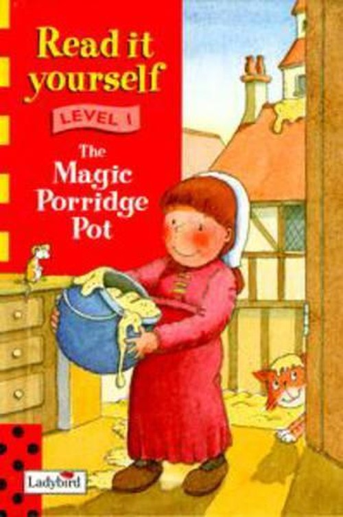 Level one: The Magic Porridge Pot