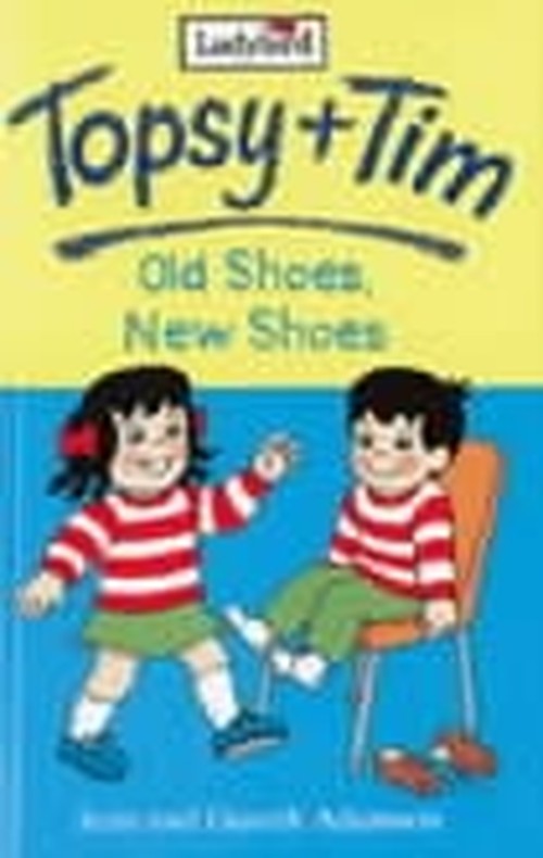 Topsy and Tim: Old Shoes, New Shoes