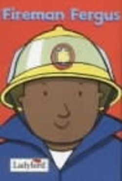 Fireman Fergus