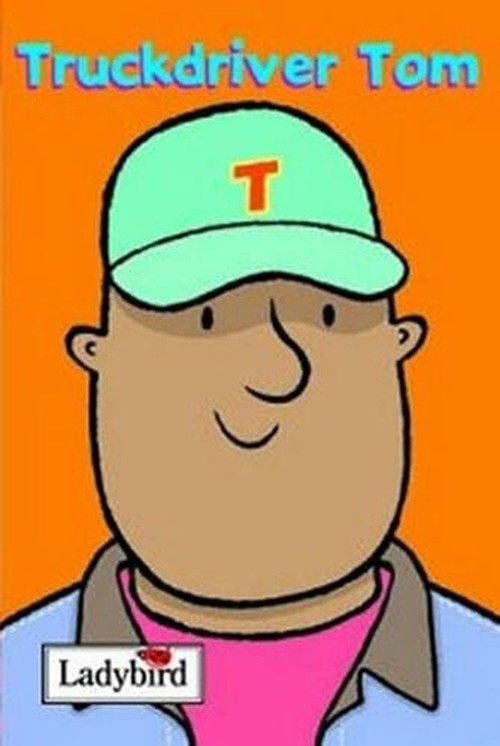 Truckdriver Tom