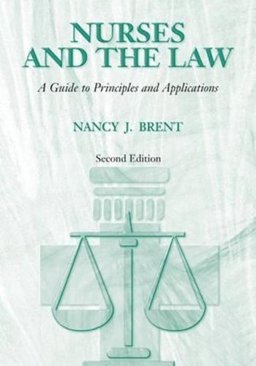 Nurses and the Law