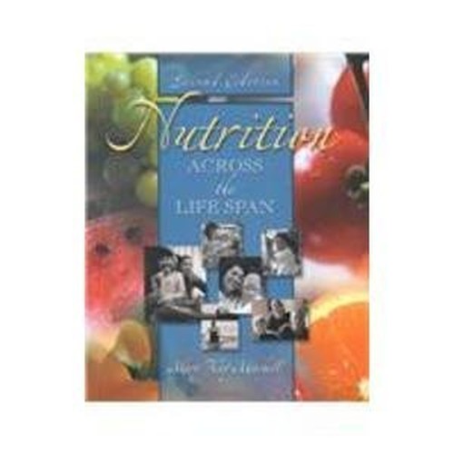 Nutrition Across the Life Span