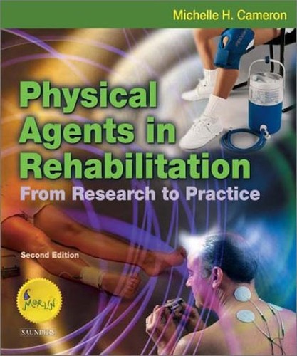 Physical Agents in Rehabilitation