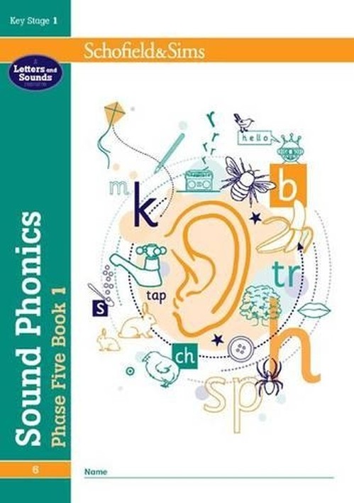 Sound Phonics Phase Five Book 1: KS1, Ages 5-7