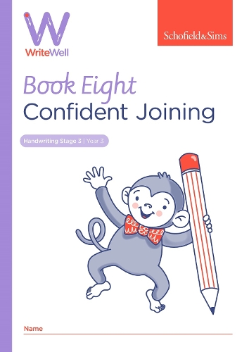 WriteWell 8: Confident Joining, Year 3, Ages 7-8