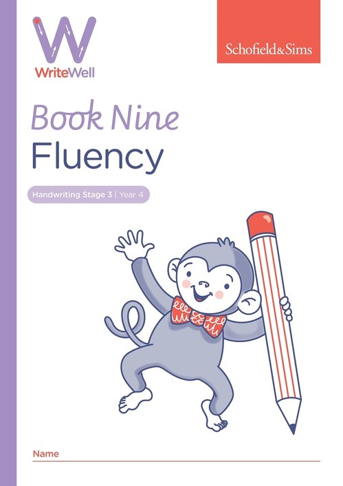 WriteWell 9: Fluency, Year 4, Ages 8-9