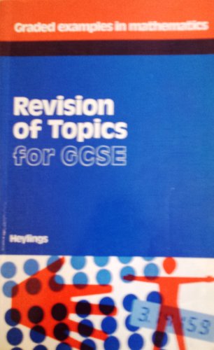 Revision of Topics for General Certificate of Secondary Education