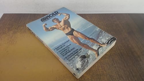 Arnold: The Education of a Bodybuilder