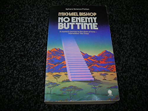 No Enemy But Time