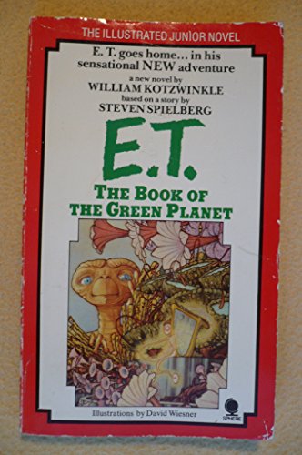 E. T.-The Book of the Green Planet
