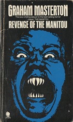 Revenge of the Manitou