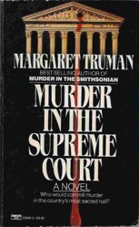 Murder in the Supreme Court