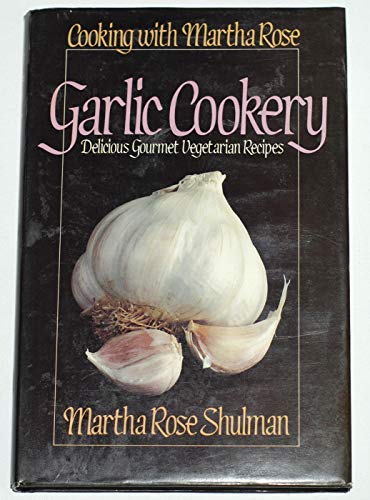 Garlic Cookery