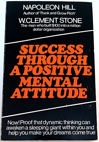Success through a Positive Mental Attitude