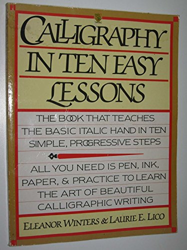 Calligraphy in Ten Easy Lessons