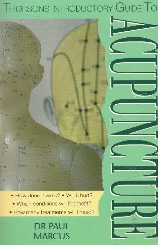 Thorsons Introductory Guide to Acupuncture