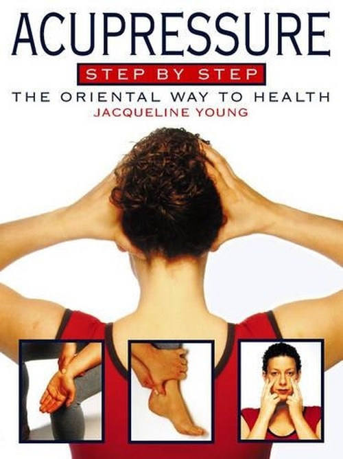 Acupressure Step by Step