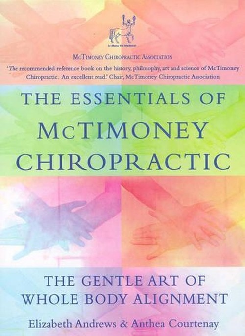 The Essentials of McTimoney Chiropractic