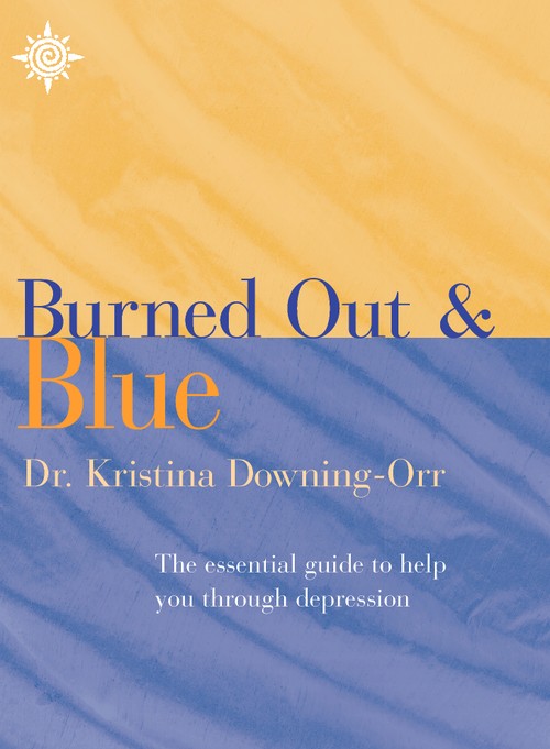 What to Do if Youre Burned Out and Blue?