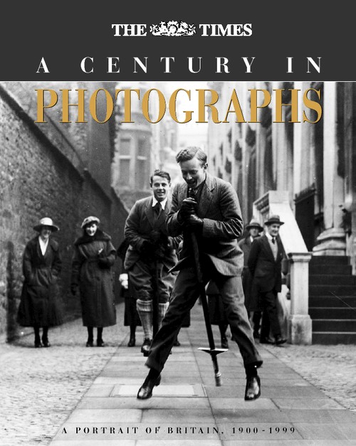 The "Times" - A Century in Photographs