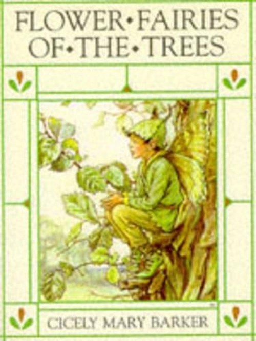 Flower Fairies of the Trees