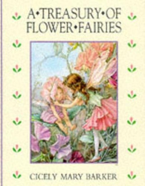 A Treasury of Flower Fairies
