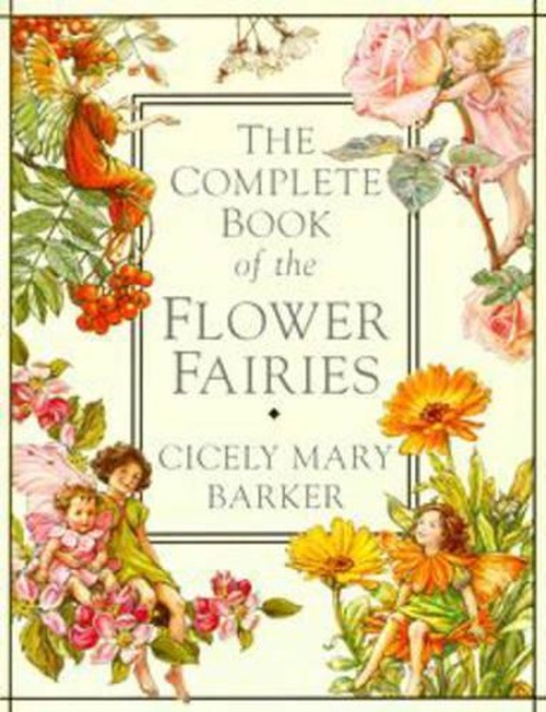 The Complete Book of Flower Fairies