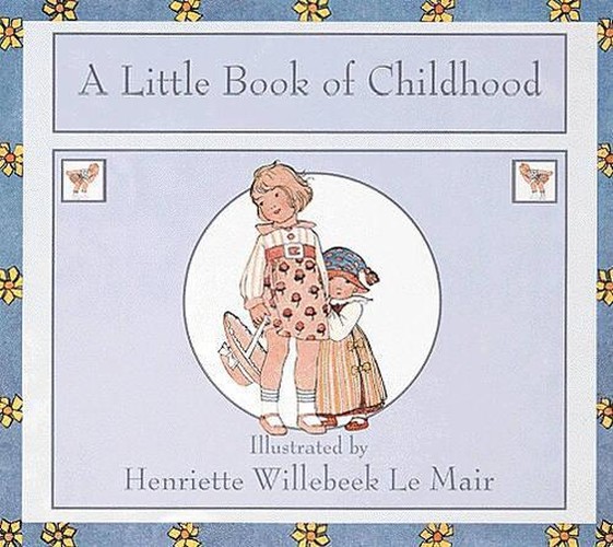 A Little Book of Childhood