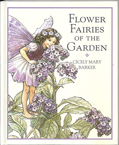 Flower Fairies of the Garden by Barker, Cicely Mary Hardback Book