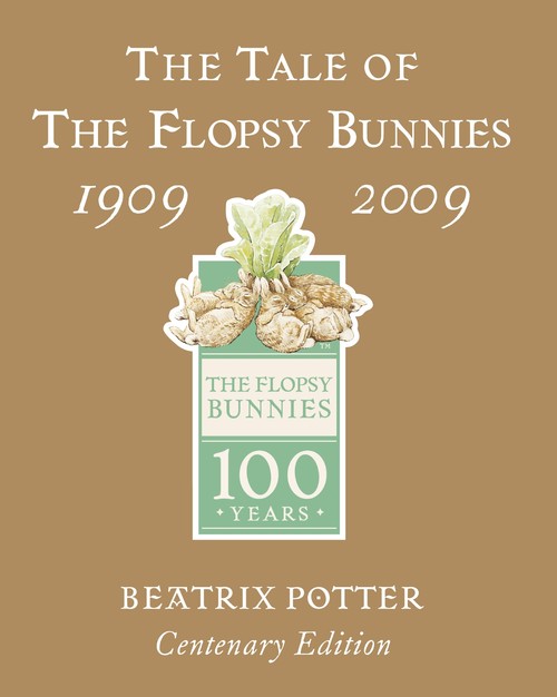 The Tale of The Flopsy Bunnies Gold Centenary Edition