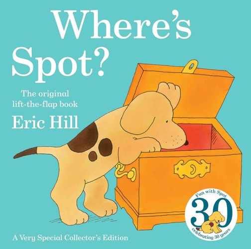 Where's Spot? 30th Anniversary Edition