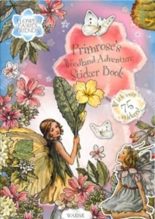 Flowers Fairies Friends: Primroses Woodland Adventure Sticker Book