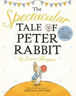 The Spectacular Tale of Peter Rabbit