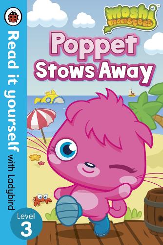 Moshi Monsters: Poppet Stows Away - Read it yourself with Ladybird