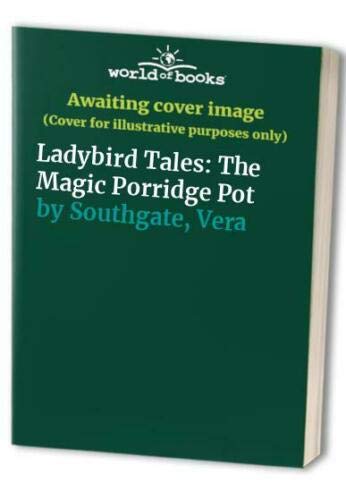 Ladybird Tales: The Magic Porridge Pot
