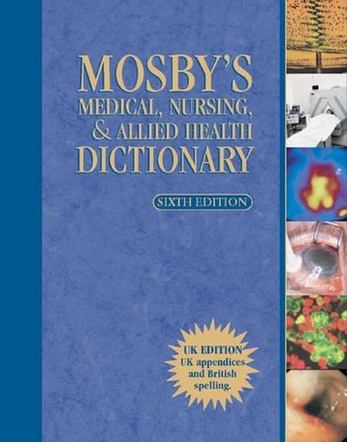 Mosby's Medical, Nursing and Allied Health Dictionary