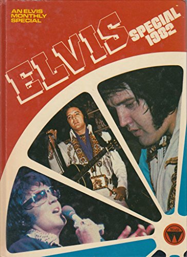 Elvis Special 1982 (An Elvis Monthly Special)