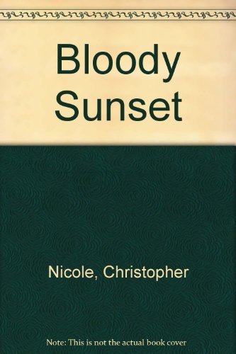Bloody Sunset