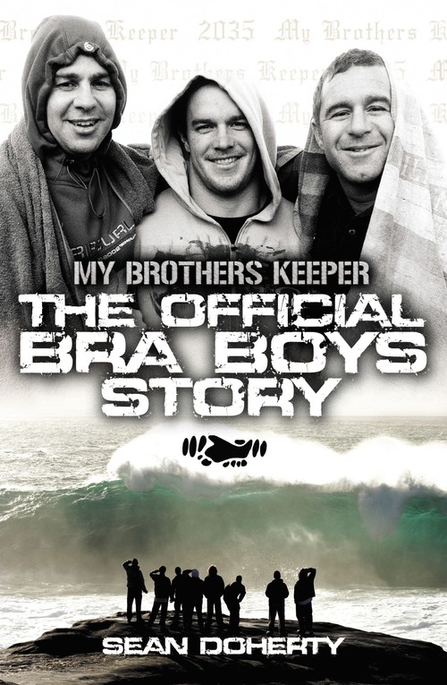 The Official Bra Boys Story